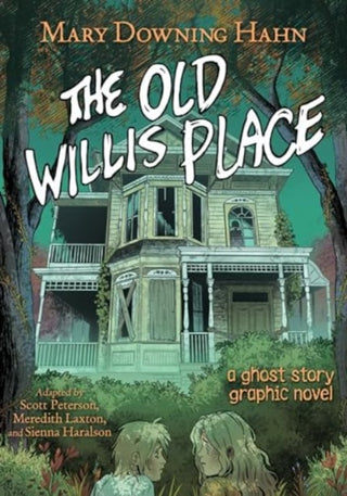 Cover image for 9780358650157 - The Old Willis Place Graphic Novel