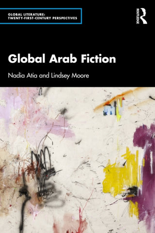 Cover image for 9780367182786 - Global Arab Fiction