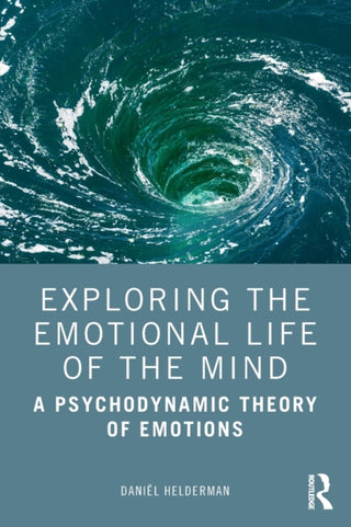 Cover image for 9780367191665 - Exploring the Emotional Life of the Mind
