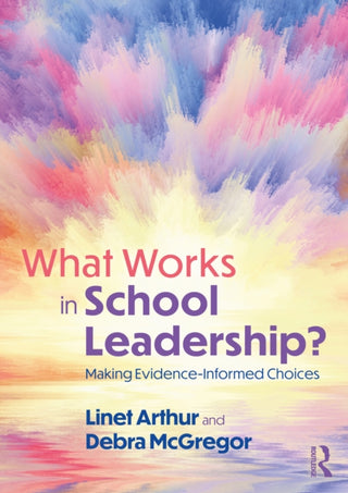 Cover image for 9780367202729 - What Works in School Leadership?