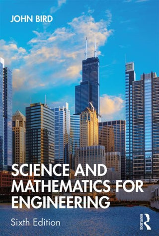 Cover image for 9780367204747 - Science and Mathematics for Engineering