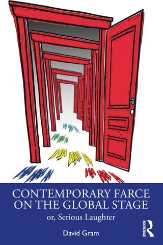 Cover image for 9780367219284 - Contemporary Farce on the Global Stage