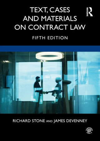 Supplemental image for 9780367222956 - Text, Cases and Materials on Contract Law