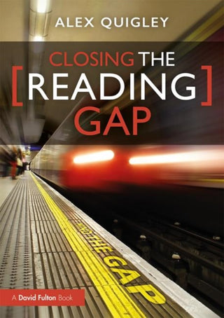 Cover image for 9780367276881 - Closing the Reading Gap