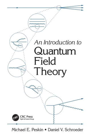 Supplemental image for 9780367320560 - An Introduction To Quantum Field Theory