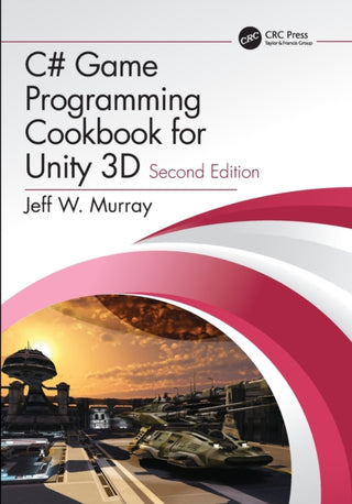 Supplemental image for 9780367321642 - C# Game Programming Cookbook for Unity 3D
