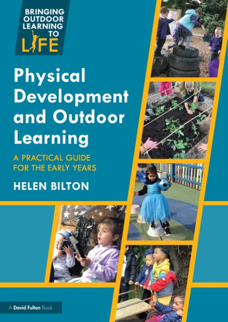 Cover image for 9780367330439 - Physical Development and Outdoor Learning