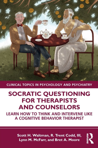 Cover image for 9780367335199 - Socratic Questioning for Therapists and Counselors