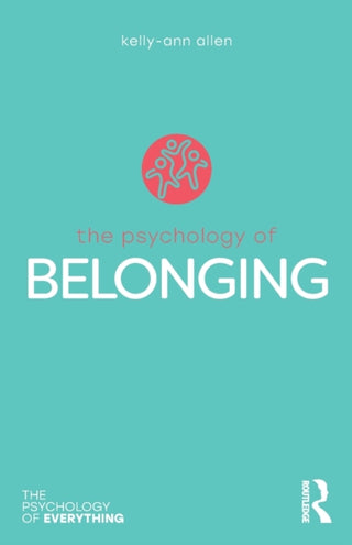 Cover image for 9780367347529 - The Psychology of Belonging