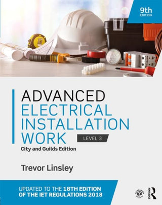 Cover image for 9780367359751 - Advanced Electrical Installation Work