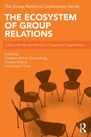 Cover image for 9780367370725 - The Ecosystem of Group Relations
