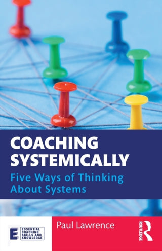 Cover image for 9780367404161 - Coaching Systemically