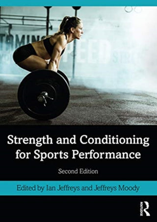 Cover image for 9780367404635 - Strength and Conditioning for Sports Performance