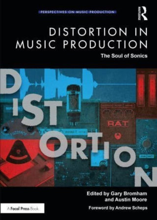 Supplemental image for 9780367405854 - Distortion in Music Production