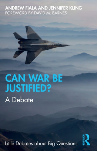 Supplemental image for 9780367409166 - Can War Be Justified?