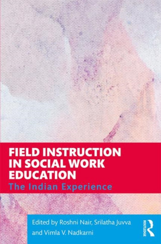 Cover image for 9780367424565 - Field Instruction in Social Work Education