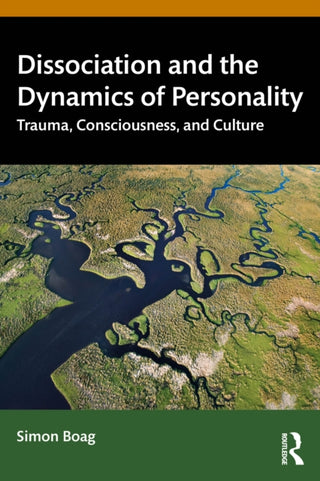 Cover image for 9780367428976 - Dissociation and the Dynamics of Personality