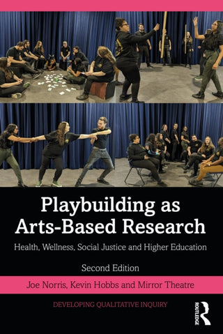 Supplemental image for 9780367433628 - Playbuilding as Arts-Based Research