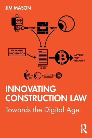 Cover image for 9780367443528 - Innovating Construction Law