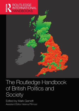 Cover image for 9780367494810 - The Routledge Handbook of British Politics and Society