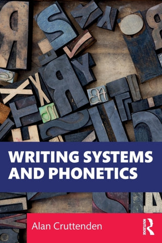 Cover image for 9780367497231 - Writing Systems and Phonetics