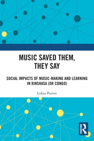 Cover image for 9780367500184 - Music Saved Them, They Say
