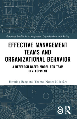 Supplemental image for 9780367513702 - Effective Management Teams and Organizational Behavior