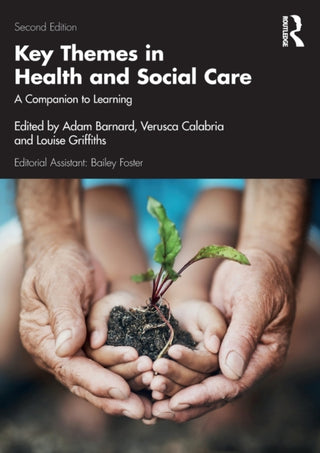 Cover image for 9780367529321 - Key Themes in Health and Social Care