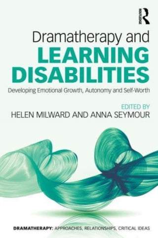Cover image for 9780367550592 - Dramatherapy and Learning Disabilities