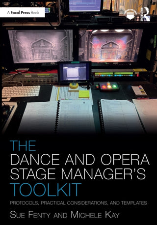 Supplemental image for 9780367566579 - The Dance and Opera Stage Manager's Toolkit