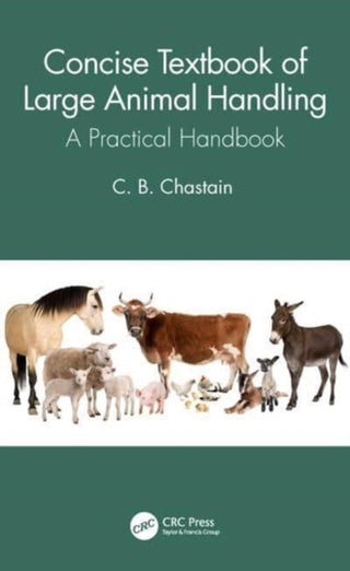 Cover image for 9780367628093 - Concise Textbook of Large Animal Handling