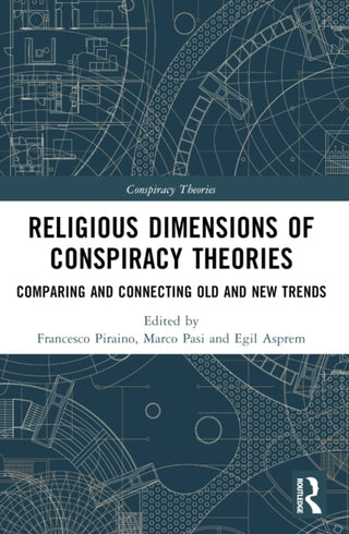 Cover image for 9780367638436 - Religious Dimensions of Conspiracy Theories