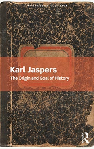 Cover image for 9780367679859 - The Origin and Goal of History