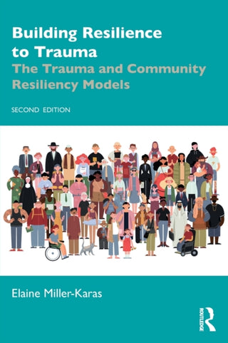 Cover image for 9780367681708 - Building Resilience to Trauma