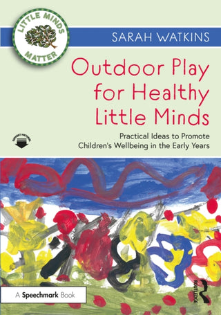 Cover image for 9780367683436 - Outdoor Play for Healthy Little Minds