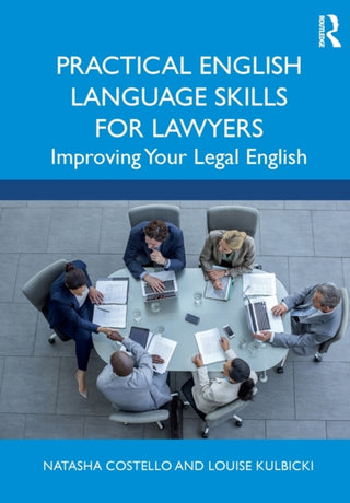 Cover image for 9780367690465 - Practical English Language Skills for Lawyers