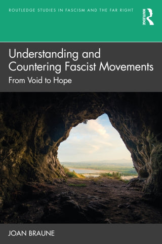 Cover image for 9780367696986 - Understanding and Countering Fascist Movements