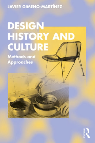 Cover image for 9780367706296 - Design History and Culture