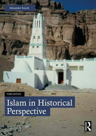 Cover image for 9780367715809 - Islam in Historical Perspective