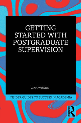 Cover image for 9780367758158 - Getting Started with Doctoral Supervision