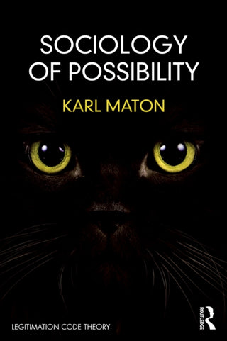 Cover image for 9780367765323 - Sociology of Possibility