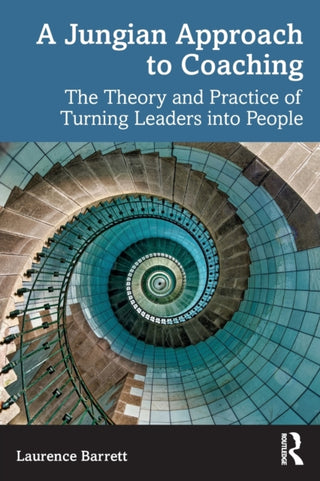 Cover image for 9780367766368 - A Jungian Approach to Coaching