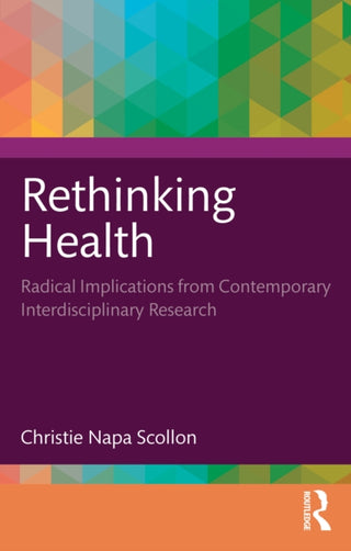 Cover image for 9780367902377 - Rethinking Health