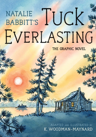 Cover image for 9780374391867 - Tuck Everlasting: The Graphic Novel