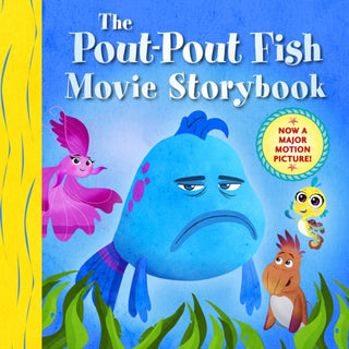 Cover image for 9780374394813 - The Pout-Pout Fish Movie Storybook