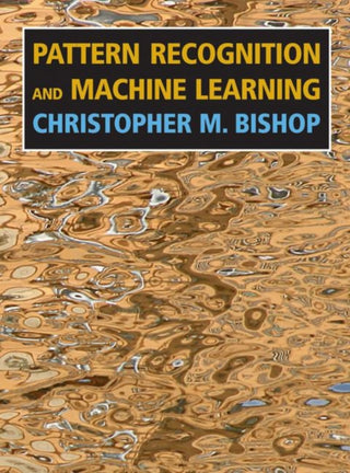 Cover image for 9780387310732 - Pattern Recognition and Machine Learning