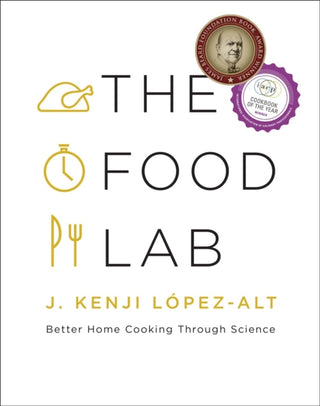 Cover image for 9780393081084 - The Food Lab – Better Home Cooking Through Science
