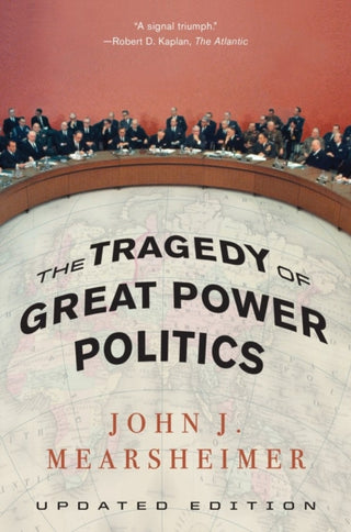 Cover image for 9780393349276 - The Tragedy of Great Power Politics – Updated Edition