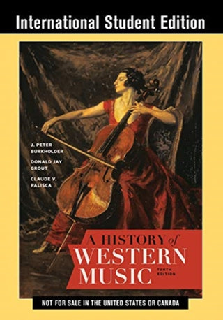 Supplemental image for 9780393668155 - A History of Western Music