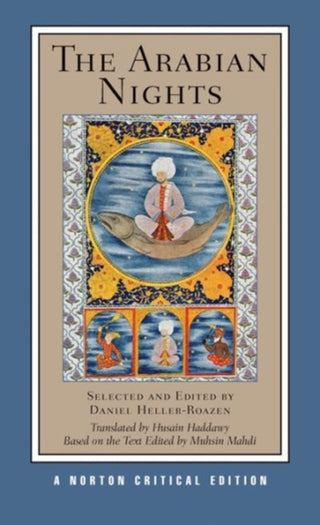 Cover image for 9780393928082 - The Arabian Nights – A Norton Critical Edition